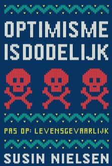 Optimisme is dodelijk - Boek Susin Nielsen (9047708938)