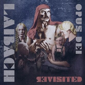 Opus Dei Revisted - Laibach