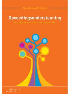 Opvoedingsondersteuning als bijzondere vorm van preventie