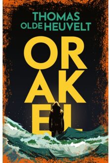 Orakel - Thomas Olde Heuvelt