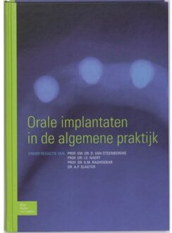 Orale implantaten in de algemene praktijk - Boek Springer Media B.V. (9031351636)