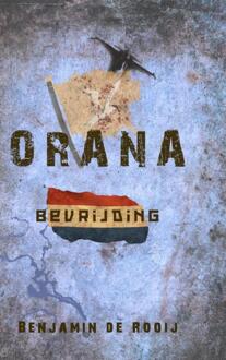 Orana / Bevrijding - Boek Benjamin de Rooij (9463183817)