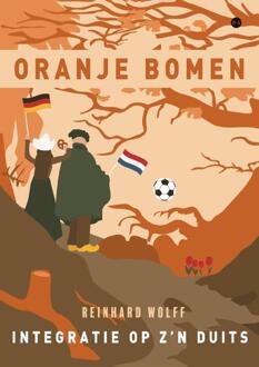 Oranje bomen -  Reinhard Wolff (ISBN: 9789465096032)