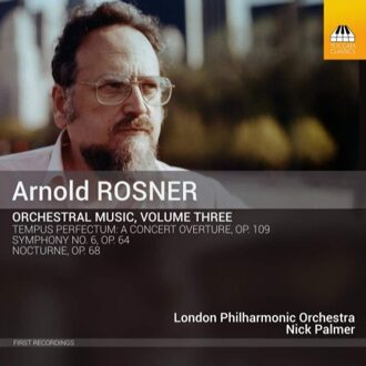 Orchestral Music, Volume Three - A. Rosner