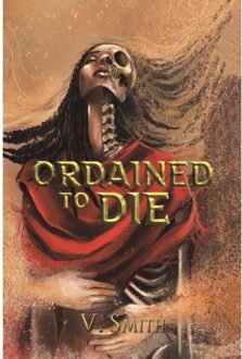 Ordained To Die - Smith, V.