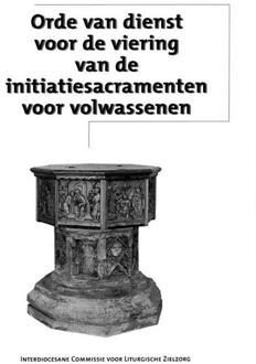 Orde van dienst voor de viering van de initiatiesacramenten voor volwa - (ISBN: 9789068589726)