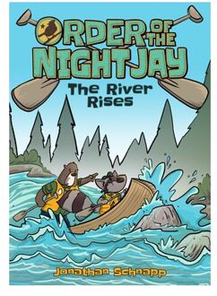 Order Of The Night Jay (Book 2): The River Rises - Order Of The Night Jay - Jonathan Schnapp