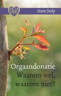 Orgaandonatie - Boek Hans Stolp (9020212362)