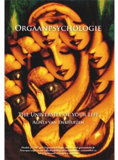 Orgaanpsychologie - Boek Agnes van Enkhuizen (9087592353)