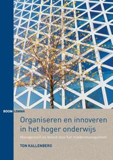 Organiseren en innoveren in het hoger onderwijs - Boek Ton Kallenberg (9089538208)