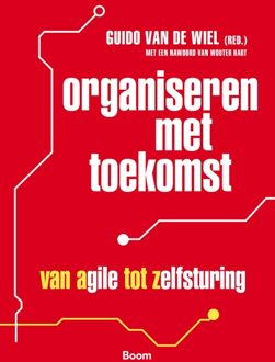 Organiseren met toekomst - eBook Guido van de Wiel (9462201056)