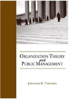 Organization Theory and Public Management
