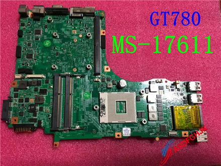 Original MS-1761 FOR MSI GT780 GT780DX LAPTOP MOTHERBOARD MS-17611 REV 1.0 / 1.1 Test OK