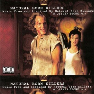 Original Soundtrack - Natural Born Killers..