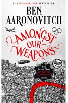 Orion Amongst Our Weapons - Ben Aaronovitch