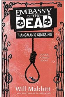 Orion Embassy of the Dead: Hangman's Crossing