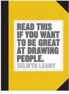 Orion Read This If You Want To Be Great At Drawing People - Selwyn Leamy