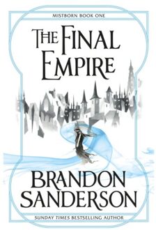 Orion The Final Empire : Mistborn Book One