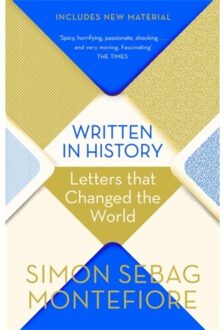 Orion Written In History: Letters That Changed The World - Simon Sebag Montefiore