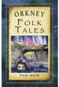 Orkney Folk Tales