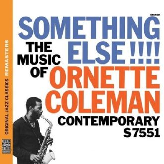 Ornette Coleman - Something Else!!! The Music Of Orne