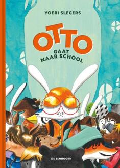 Otto Gaat Naar School - Otto - Yoeri Slegers