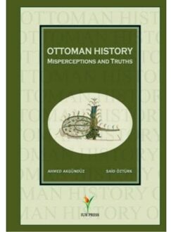 Ottoman History - Boek Ahmed Akgunduz (9090261087)