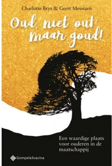 Oud, Niet ,'Out'; Maar Goud