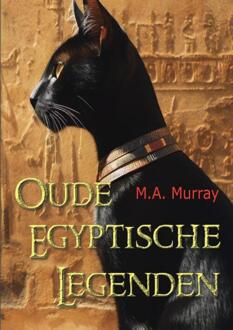 Oude Egyptische Legenden -  Margaret Alice Murray (ISBN: 9789464817188)