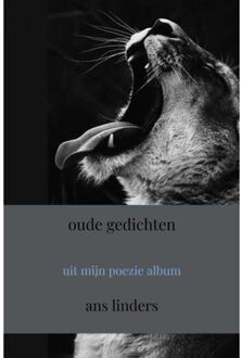 Oude Gedichten - Ans Linders