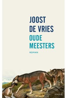 Oude meesters - Boek Joost de Vries (9044634305)