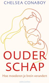 Ouderschap - Chelsea Conaboy - ebook