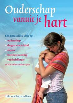 Ouderschap Vanuit Je Hart - (ISBN:9789460151927)