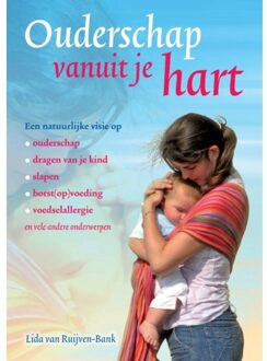 Ouderschap Vanuit Je Hart - (ISBN:9789460151927)
