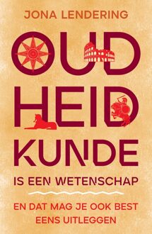 Oudheidkunde is een wetenschap - Jona Lendering - ebook