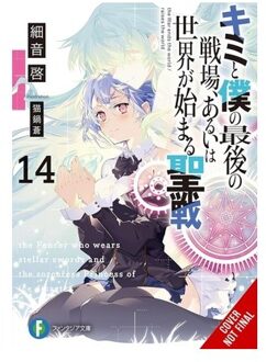 Our Last Crusade Or The Rise Of A New World, Vol. 14 (Light Novel) - Our Last Crusade Or The - Ao Nekonabe
