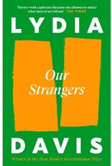 Our Strangers - Lydia Davis