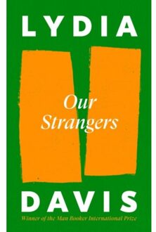 Our Strangers - Lydia Davis