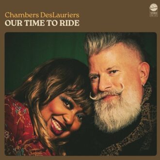 Our Time To Ride - Chambers Deslaurier