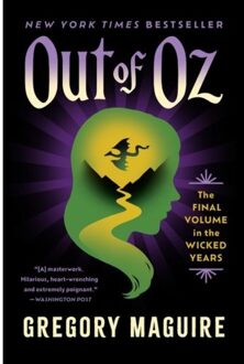 Out Of Oz - Wicked Years - Gregory Maguire