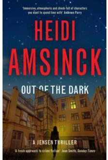 Out Of The Dark - A Jensen Thriller - Heidi Amsinck