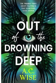 Out Of The Drowning Deep - A.C Wise