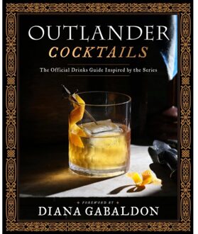 Outlander Cocktails - Outlander - Diana Gabaldon