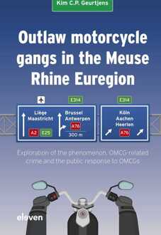 Outlaw motorcycle gangs in the Meuse Rhine Euregion - Kim C.P. Geurtjens - ebook