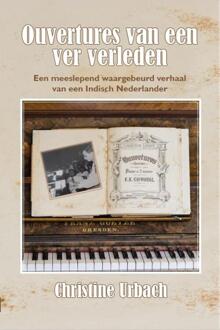 Ouvertures van een ver verleden -  Christine Urbach (ISBN: 9789492632609)