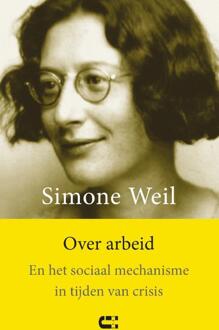 Over arbeid -  Simone Weil (ISBN: 9789086843039)
