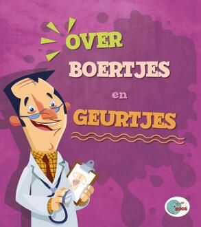 Over boertjes en geurtjes - Boek Anita Ganeri (9461754566)