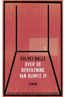Over De Berekening Van Ruimte Iv - Solvej Balle
