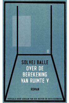 Over De Berekening Van Ruimte V - Solvej Balle