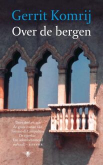 Over de bergen - eBook Gerrit Komrij (9023463854)